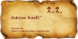 Kubina Kunó névjegykártya